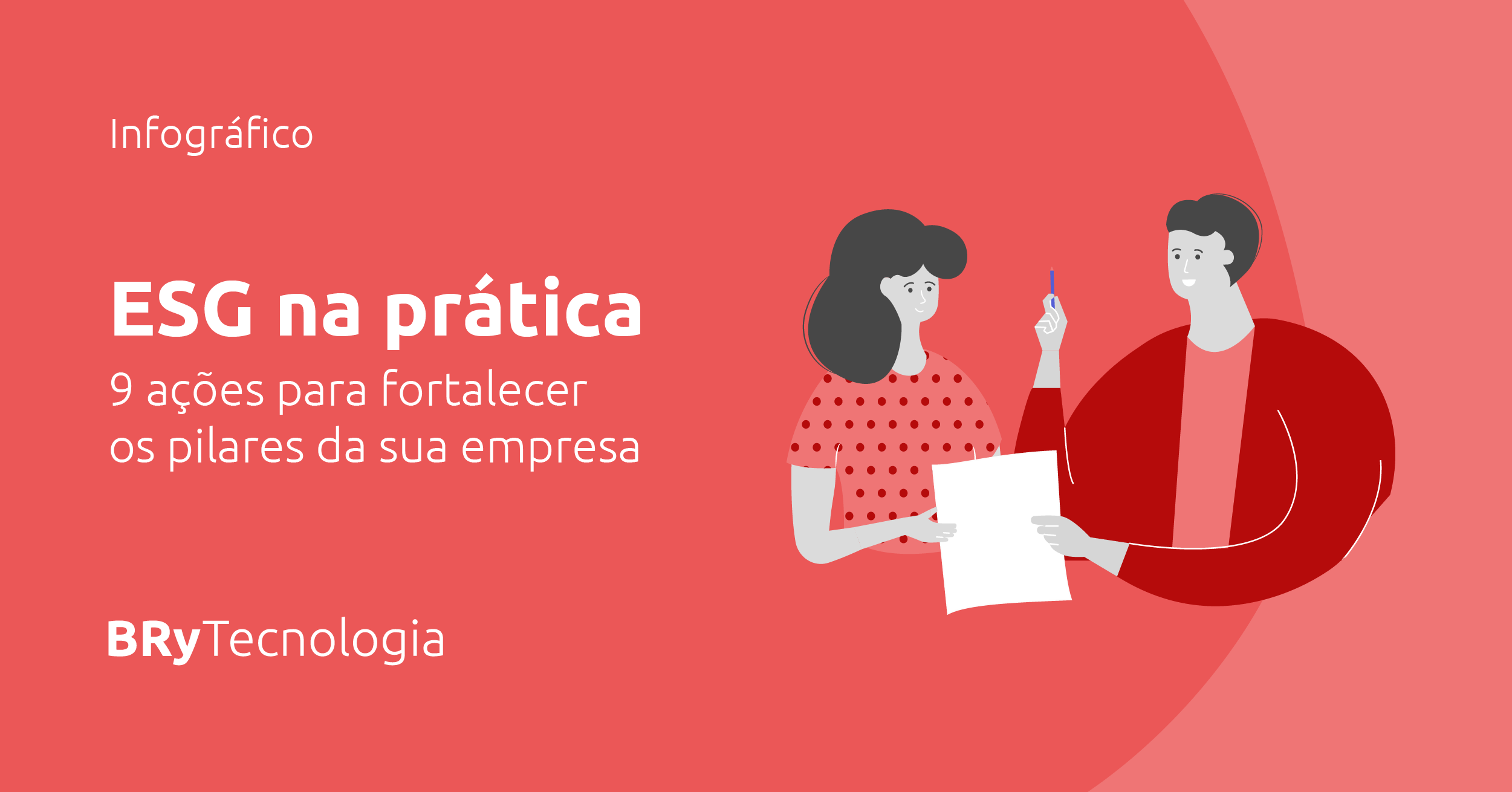 Foto do case ESG na prática: 9 ações para fortalecer os pilares da sua empresa