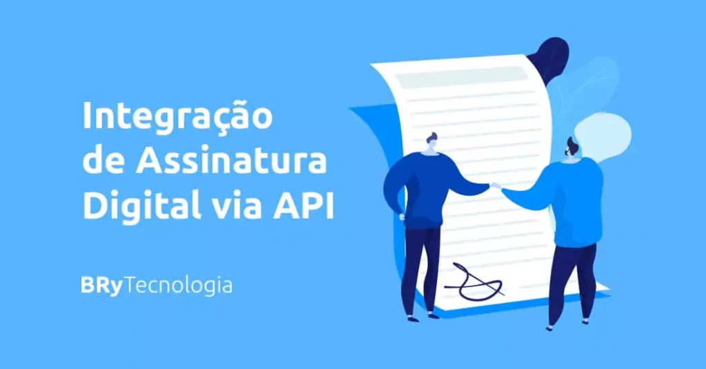 Integração de assinatura digital via API