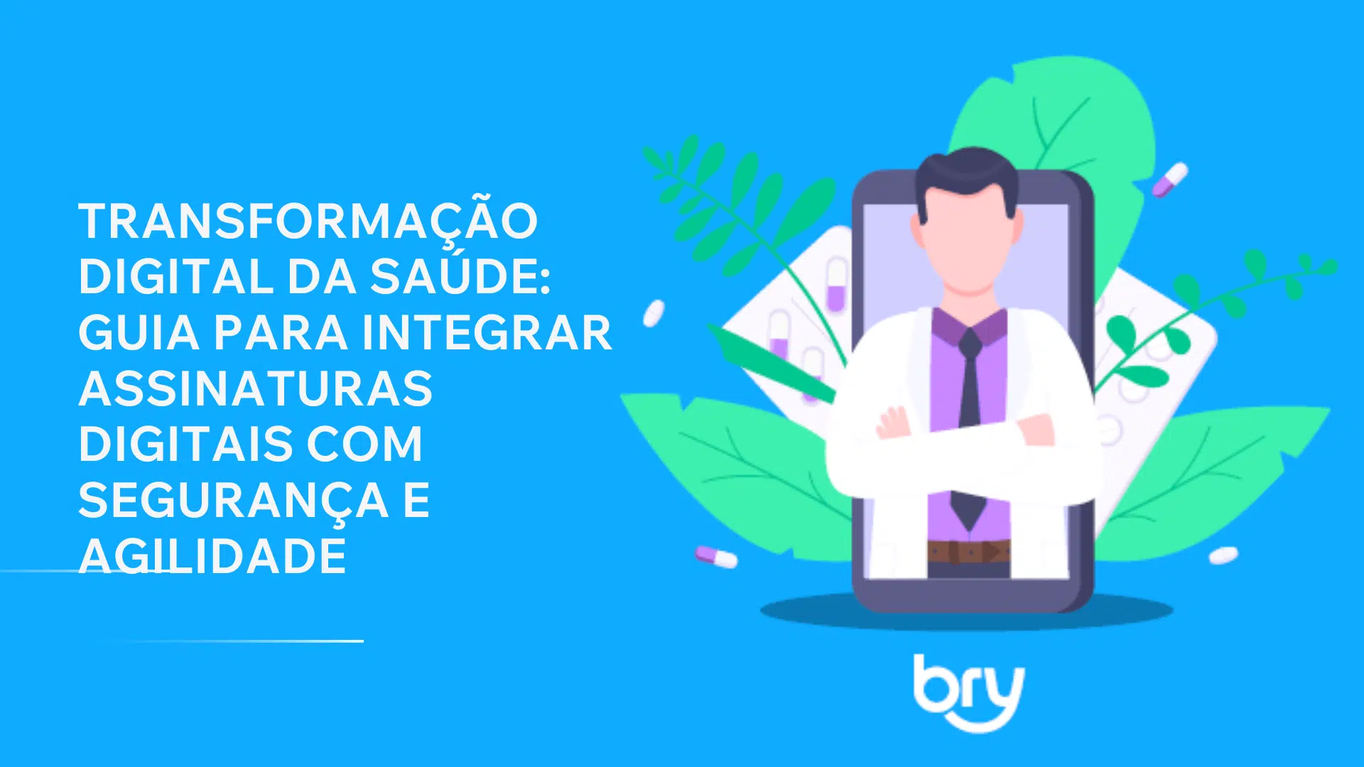 Foto do case Transformação Digital na Saúde: Guia Completo sobre Assinaturas Digitais Seguras